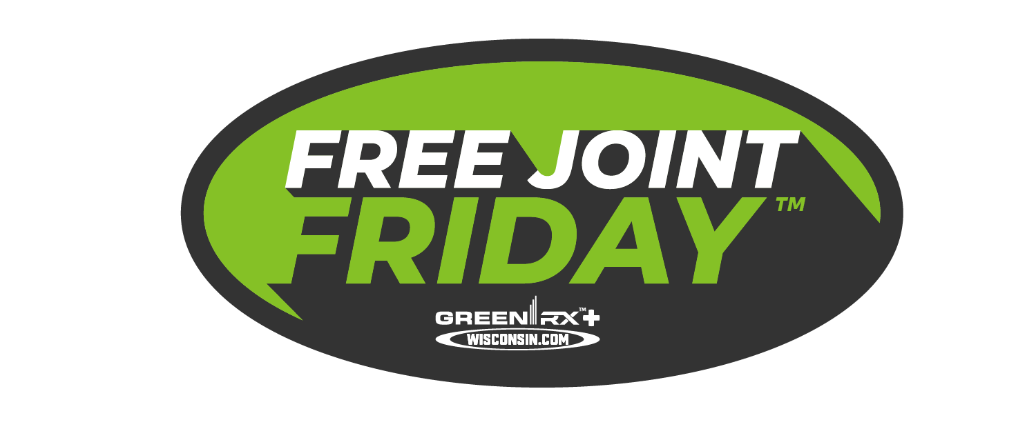 Free Joint Friday™ at GreenRX™ Wisconsin - Free THCA Pre-Roll Every Friday - Statewide Wisconsin Hemp Dispensary