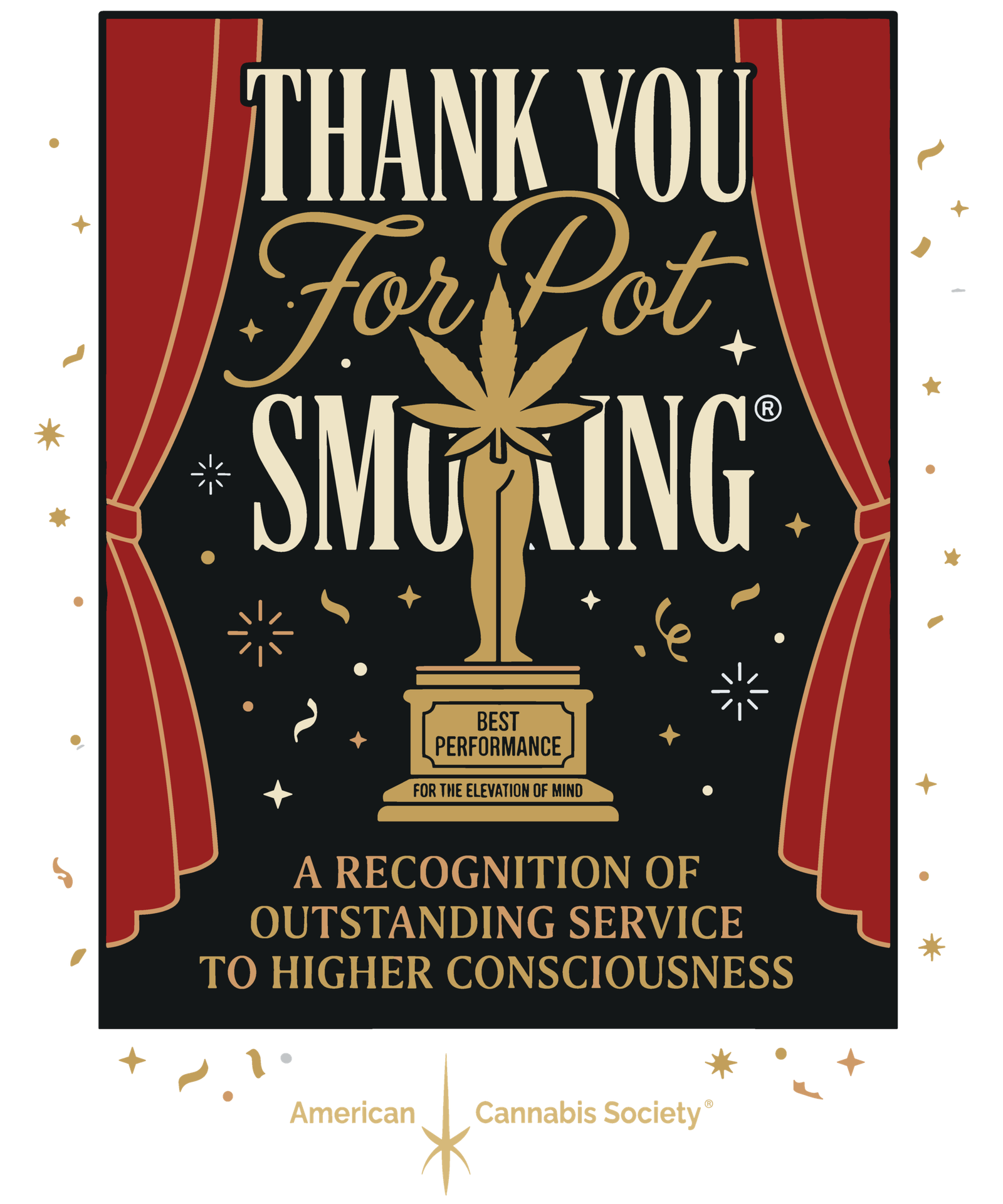 Thank You For Pot Smoking cannabis award - American Cannabis Society - GreenRX Wisconsin dispensary cannabis culture